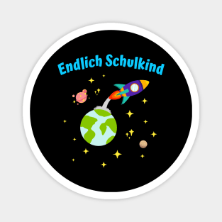 Endlich Schulkind Rakete Einschulung Kinder Magnet